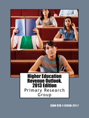 cover image of Higher Education Revenue Outlook, 2013 Edition